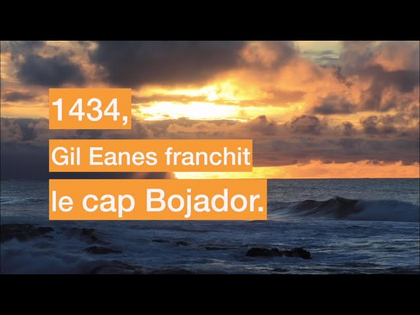Prenons le large ! Petite histoire de la navigation : Gil Eanes et le cap Bojador