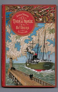 Couverture du tour du monde en 80 jours Couverture du roman de Jules Verne, le tour du monde en 80 jours, édition 1897