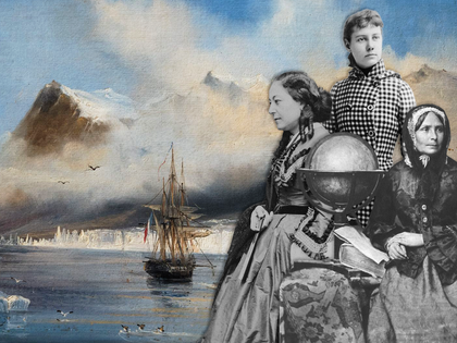 Trois femmes exploratrices trop peu connues