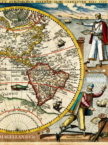 Couverture du « Dictionnaire Magellan » publié aux éditions Magellan & Cie, illustrée d’une carte ancienne du monde et de figures d’explorateurs autour du globe.