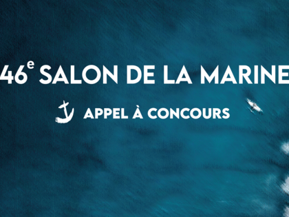Lancement du 46e salon de la Marine - appel à concours