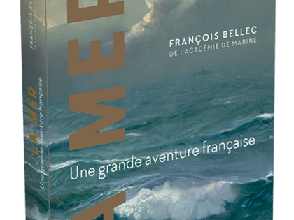 La mer une grande aventure française