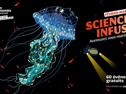 Partenariat avec les bibliothèques de Pantin à l'occasion du festival Sciences infuses